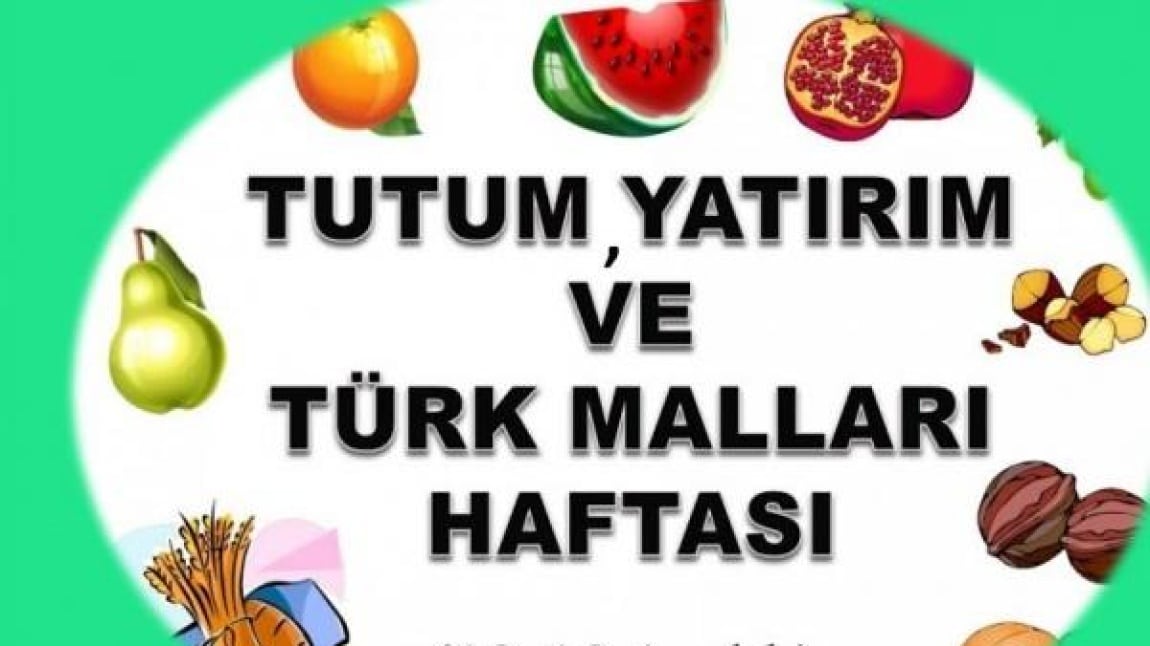 YERLİ MALI HAFTASINI KUTLUYORUZ